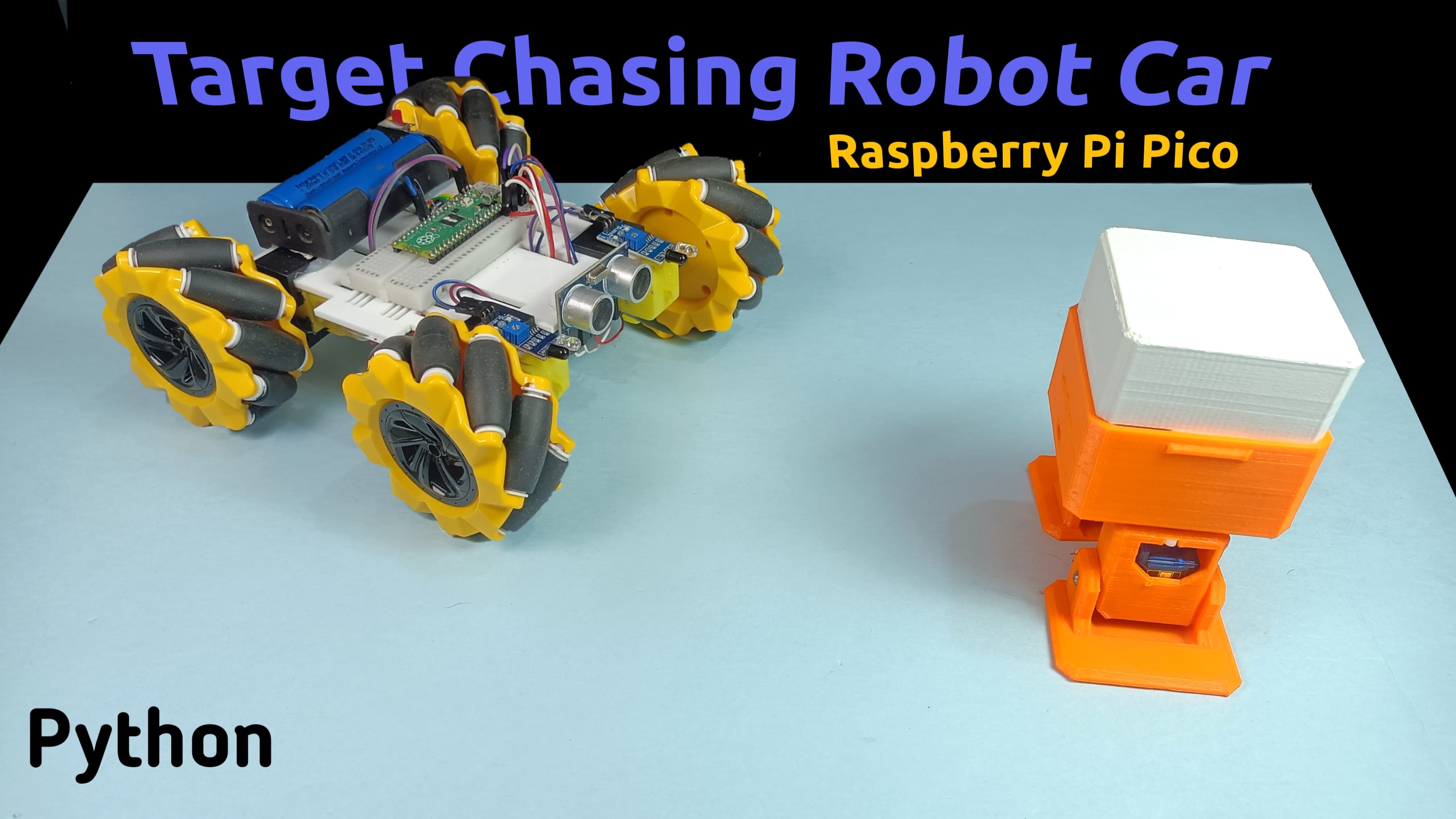 How to Make a Target Chasing Robot Car Using Raspberry Pi Pico